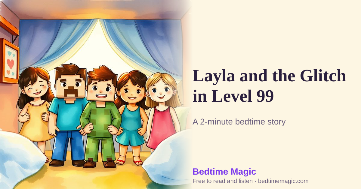 Illustration for Layla and the Glitch in Level 99