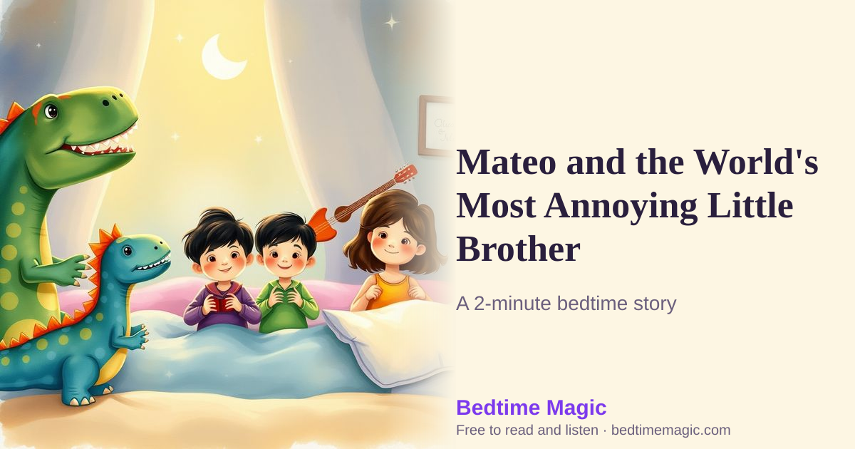 Illustration for Mateo and the World's Most Annoying Little Brother